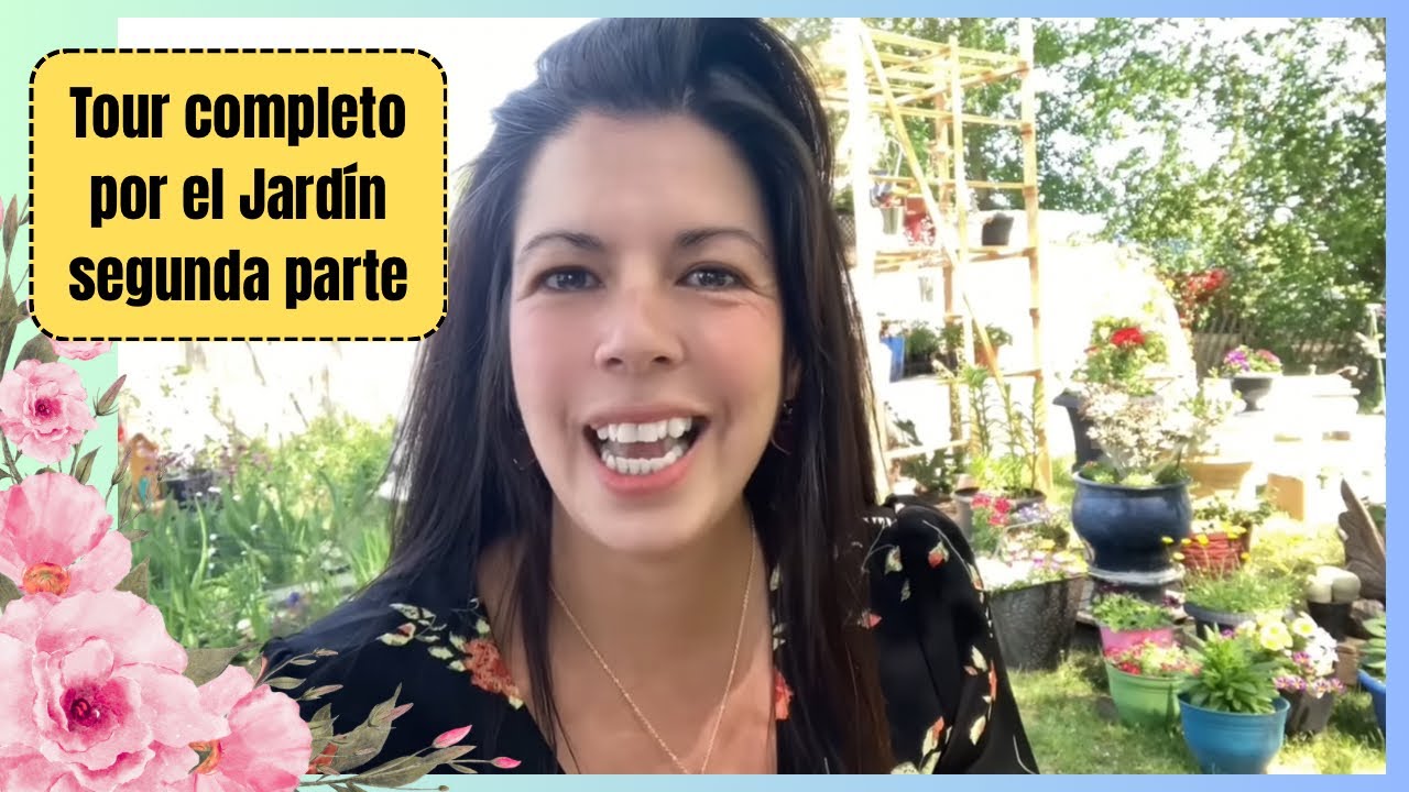 Tour completo por el jardín y el huerto segunda parte