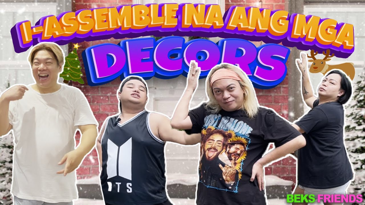 ETO NA MGA ABANGERS, KABITAN NA NG DECORS SA BB HOUSE! | BEKS FRIENDS | MC MUAH
