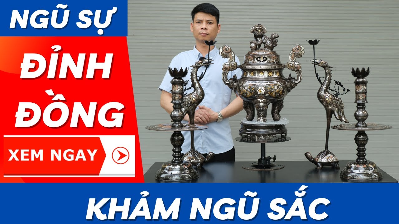 Đỉnh Đồng Ngũ Sự Khảm Ngũ Sắc Cao Cấp Nhất | Xưởng Đồng Đông Sơn