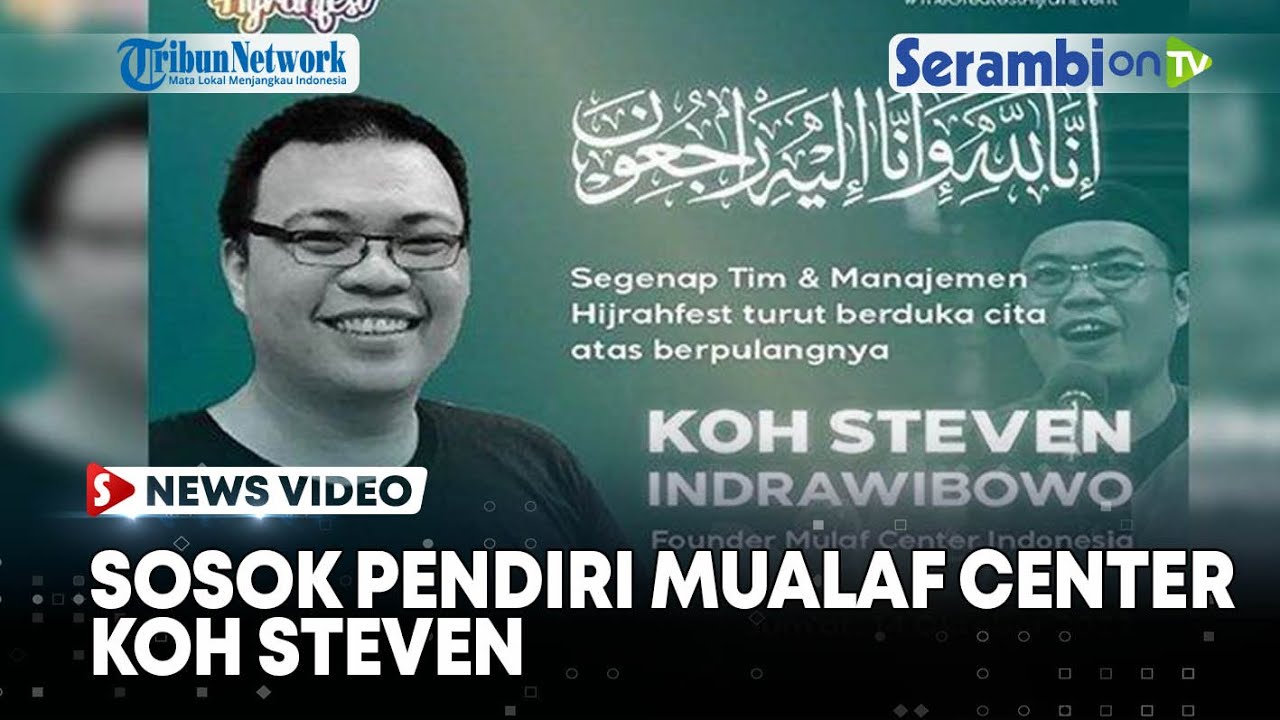 Koh Steven, Pendiri Mualaf Center Meninggal Usai Shalat Isya, Ini Sosoknya
