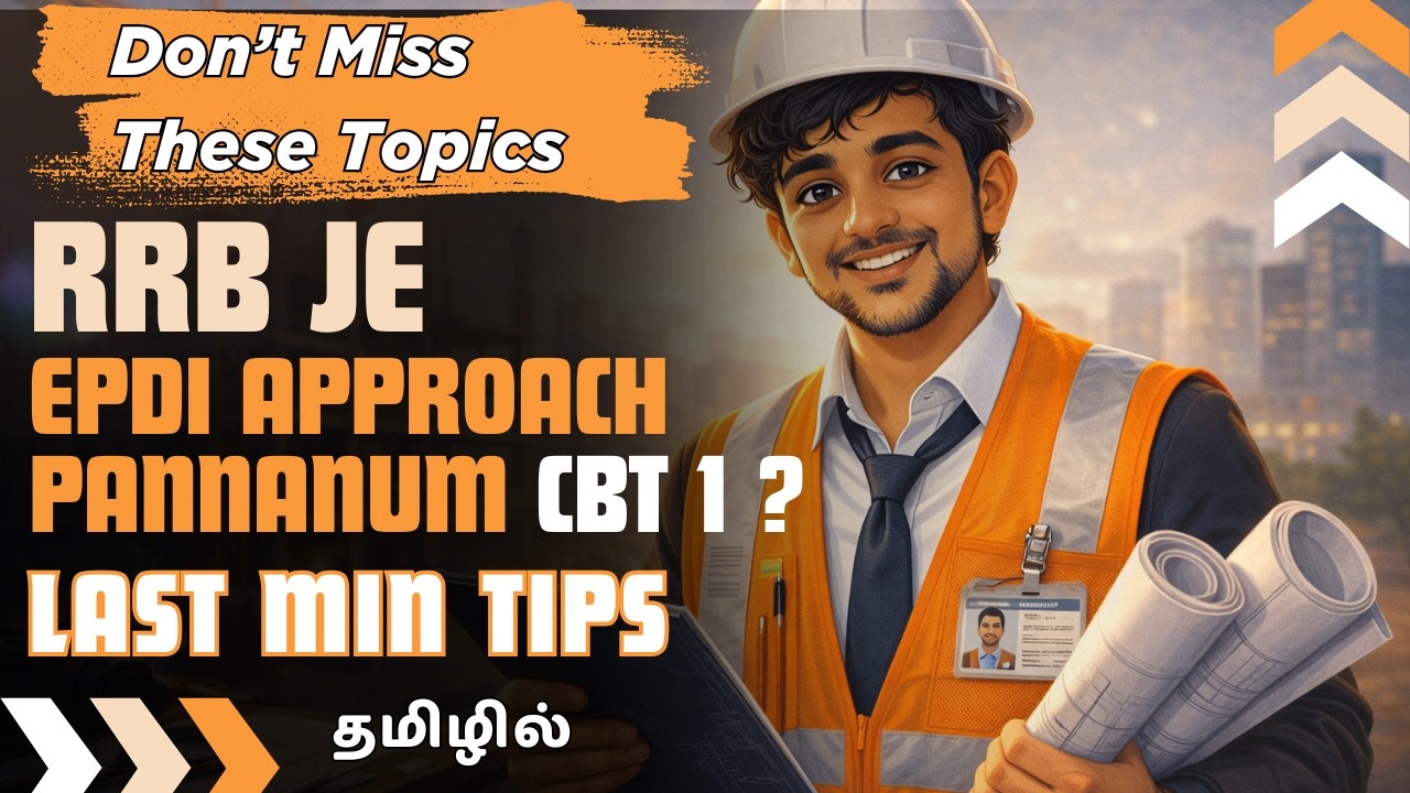 RRB JE CBT-1 Last Minute Strategy | Most Repeated Topics & Time Management | Tamil | P2S