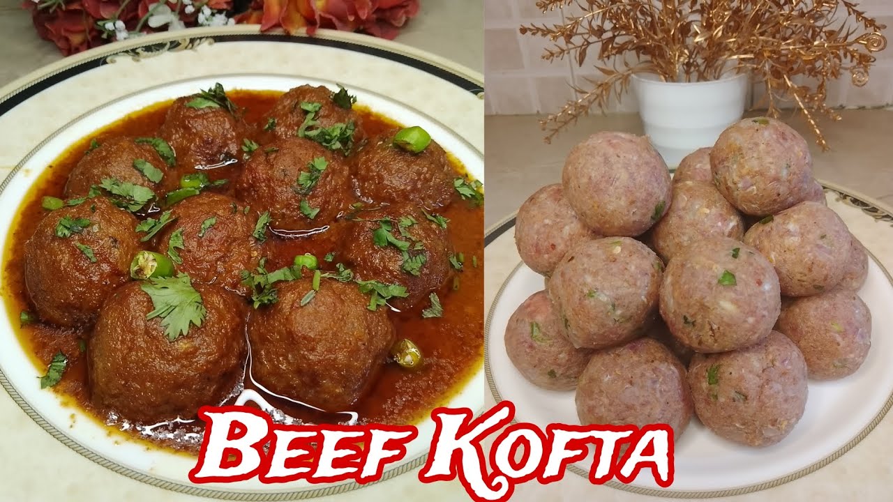 Beef Kofta Recipe | بیف کوفتہ بنانے کا طریقہ | Beef Kofta curry recipe