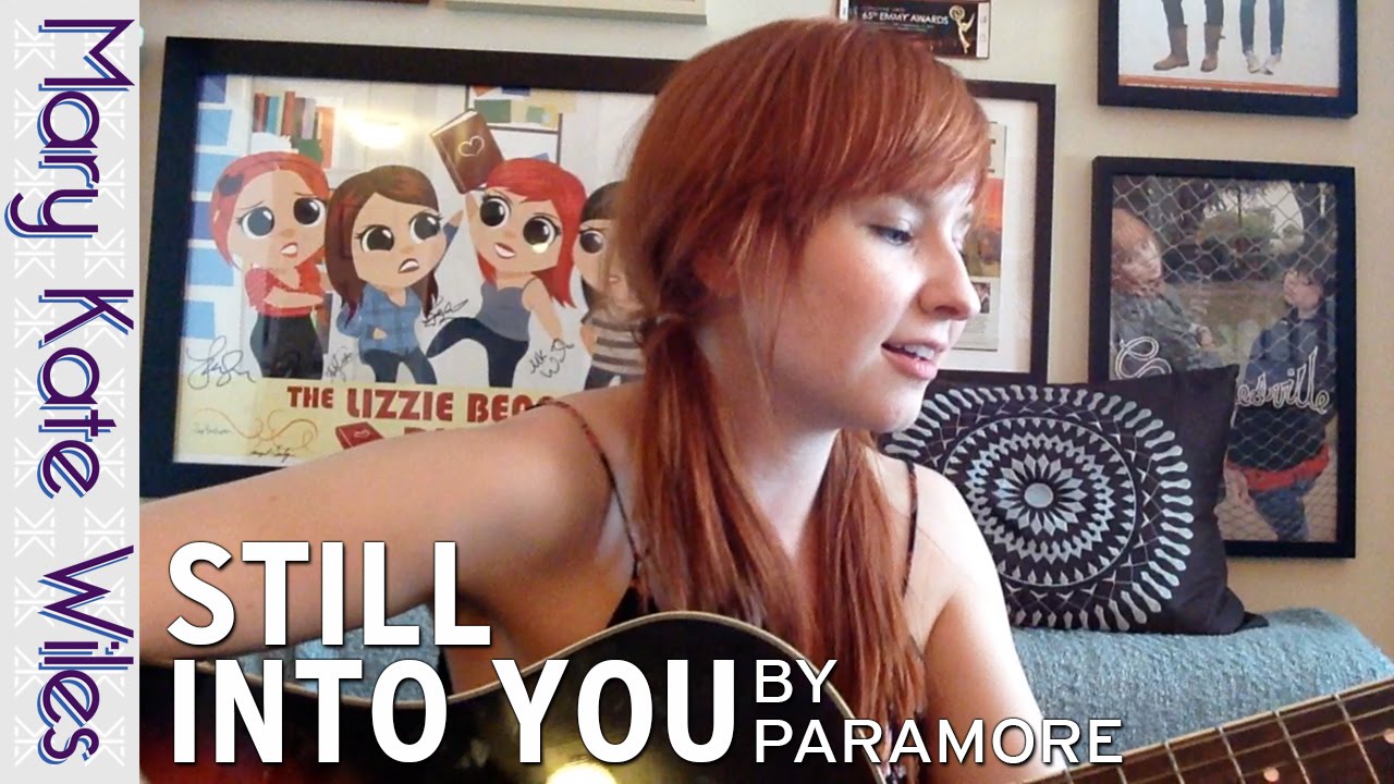 Still Into You