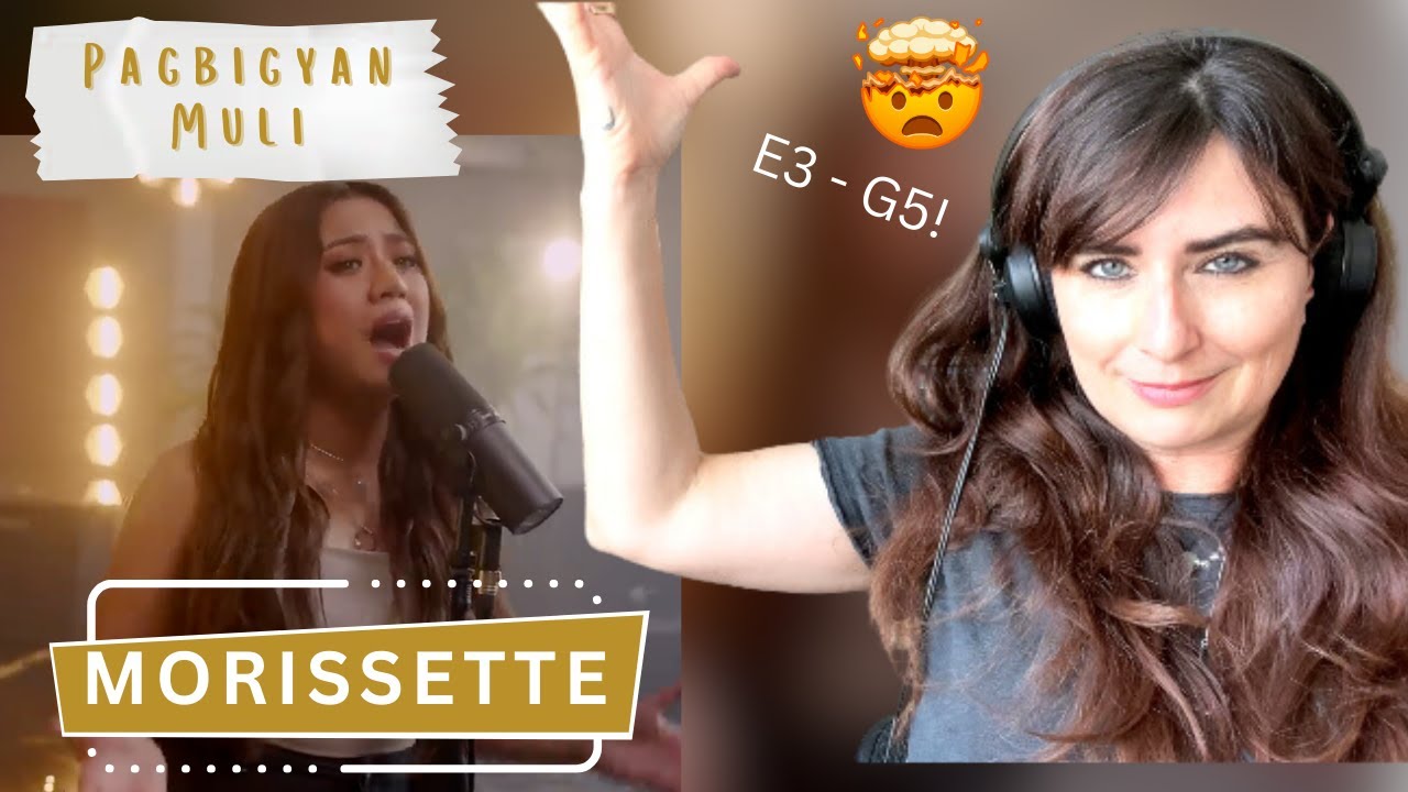 Morissette  - Pagbigyang Muli - Vocal Coach Reaction & Analysis