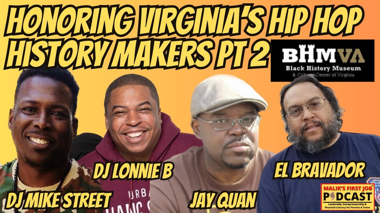 Honoring VA's Hip Hop History Makers Pt 2 - feat DJ Mike Street, DJ Lonnie B, JayQuan & El Bravador