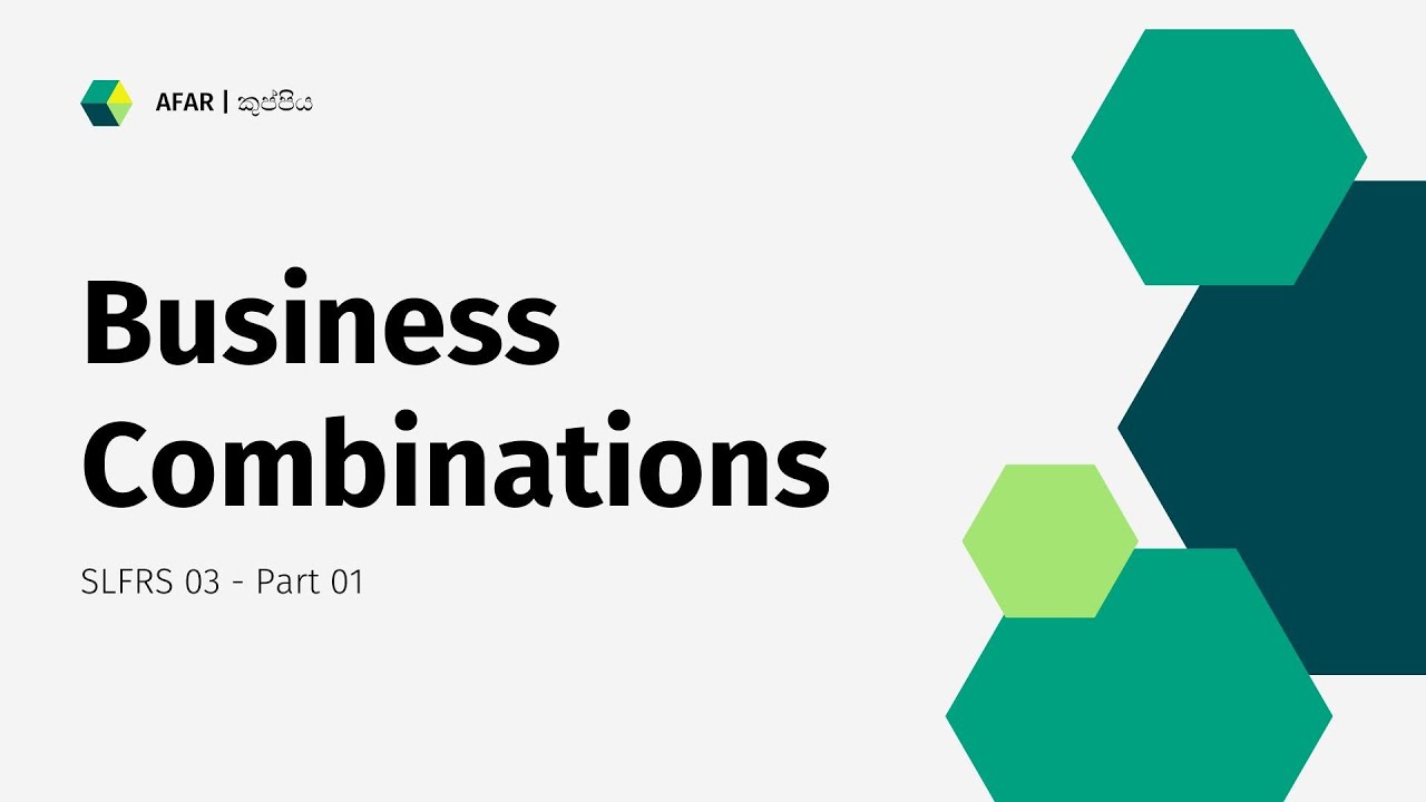 SLFRS 03 - Business Combination Kuppiya | Part 01 | AFAR