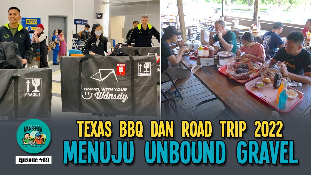 Texas BBQ dan Road Trip Menuju Unbound Gravel 2022 - Podcast Mainsepeda #89 Aza, Ray & tim