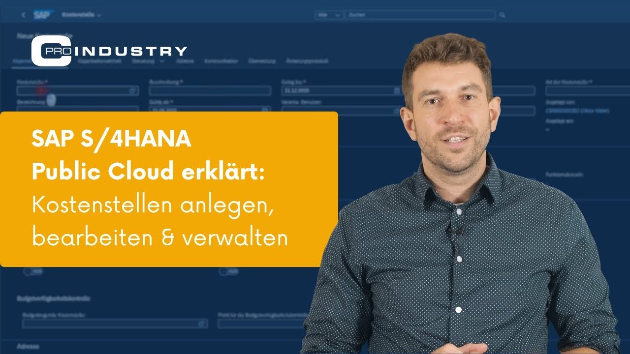 SAP S/4HANA Public Cloud erklärt: Kostenstellen anlegen, bearbeiten & verwalten