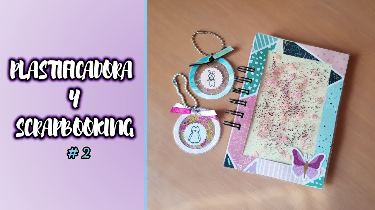 Usos de la PLASTIFICADORA en el SCRAPBOOKING #2 | Tutorial Scrapbooking ✨