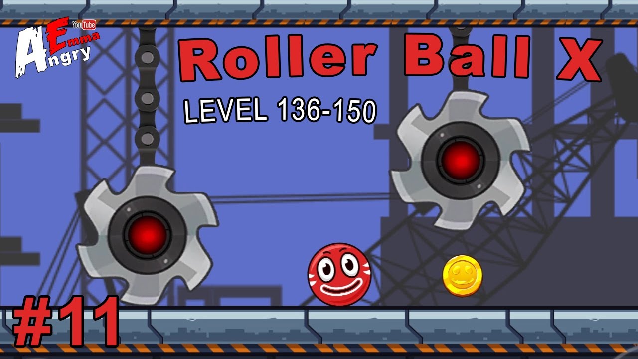 🔴Roller Ball X - Gameplay #11 Level 136-150 (Android)