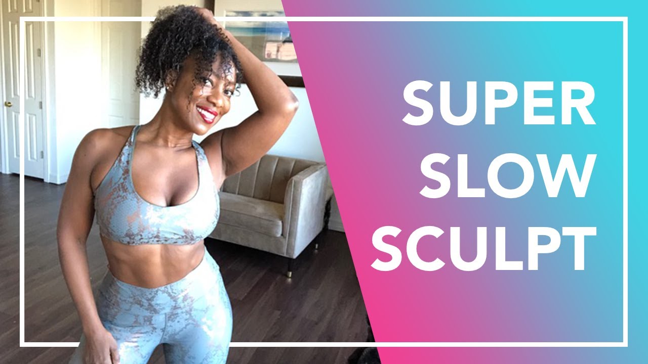 Super Slow Sculpt with Tiffany Rothe