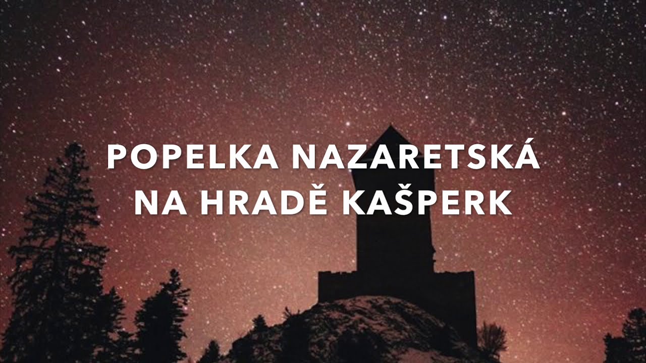 Popelka Nazaretská na nádvoří hradu Kašperk