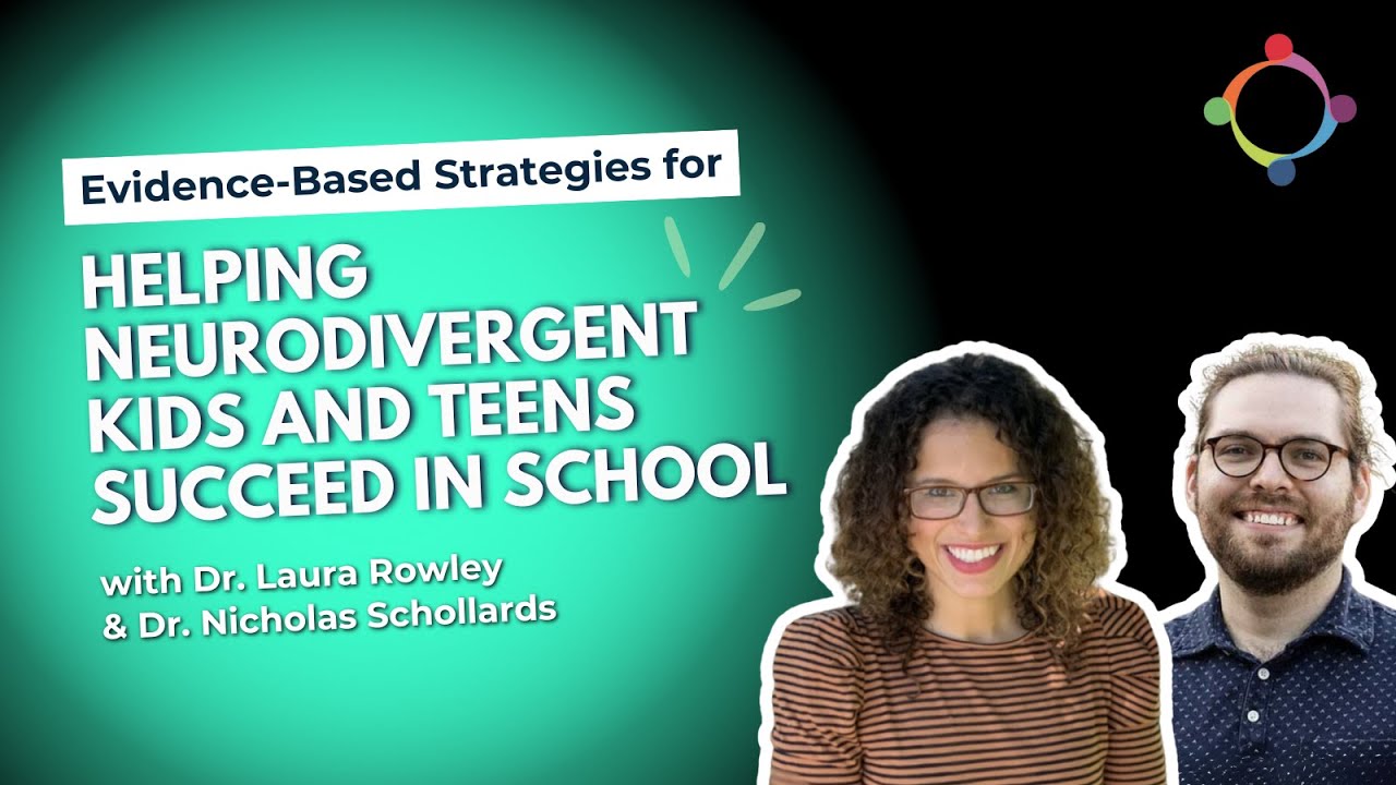Back-to-School Playbook: Evidence-Based Strategies for Helping Neurodivergent Kids and Teens Succeed