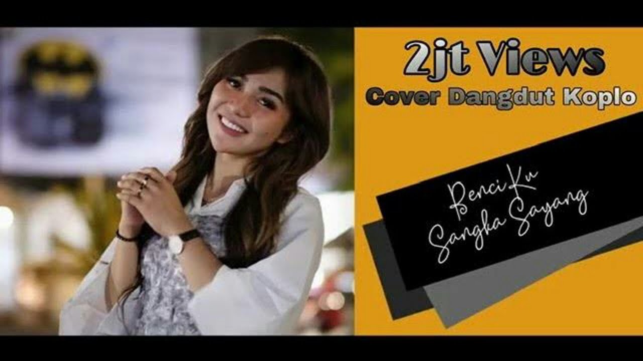 Benci ku Sangka Sayang - Chacha Sherly (cover dangdut koplo) New Arrivals Evencio