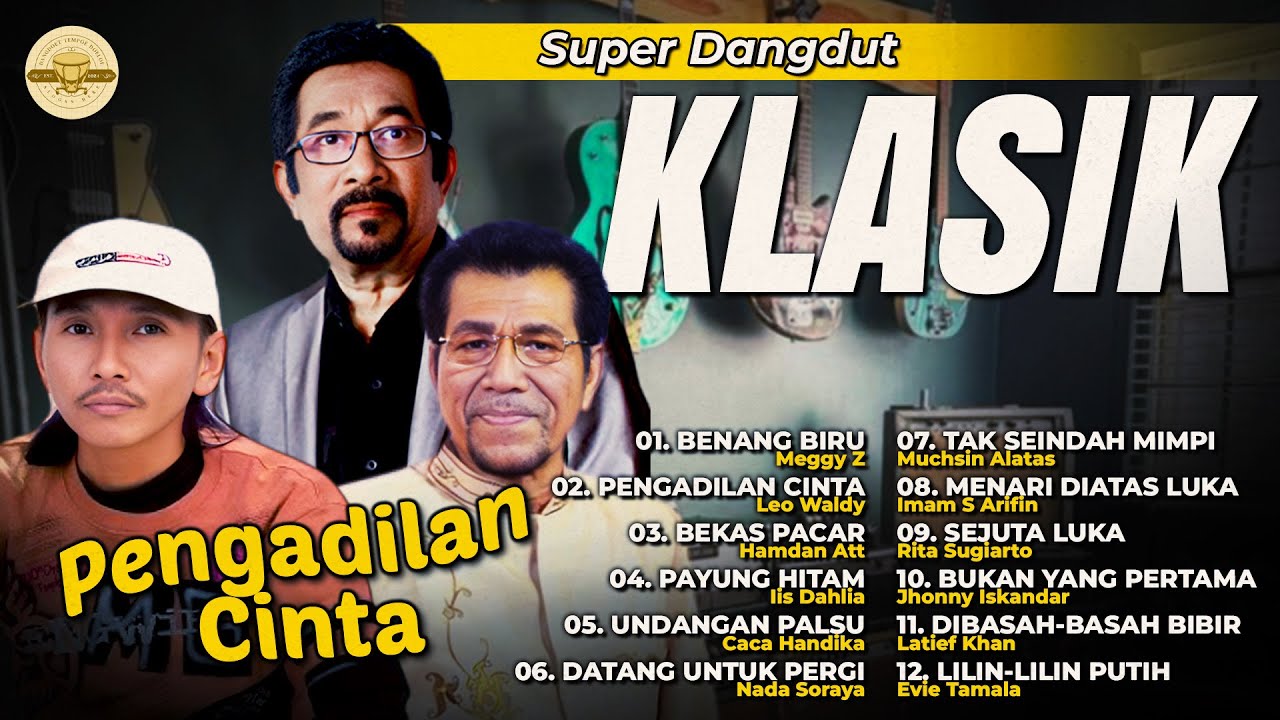 Super Dangdut Klasik #lagudangdut #dangdutlawas