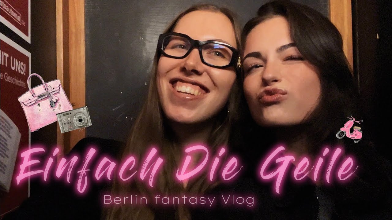 Einfach die Geile 💖 Berlin Gossip Girl Vlog mit @fabiennebethmann / Berlin Tagebuch: Volume 7 💖