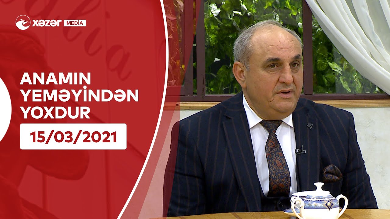 Anamın Yeməyindən Yoxdur - Cabir Abdullayev 15.03.2021