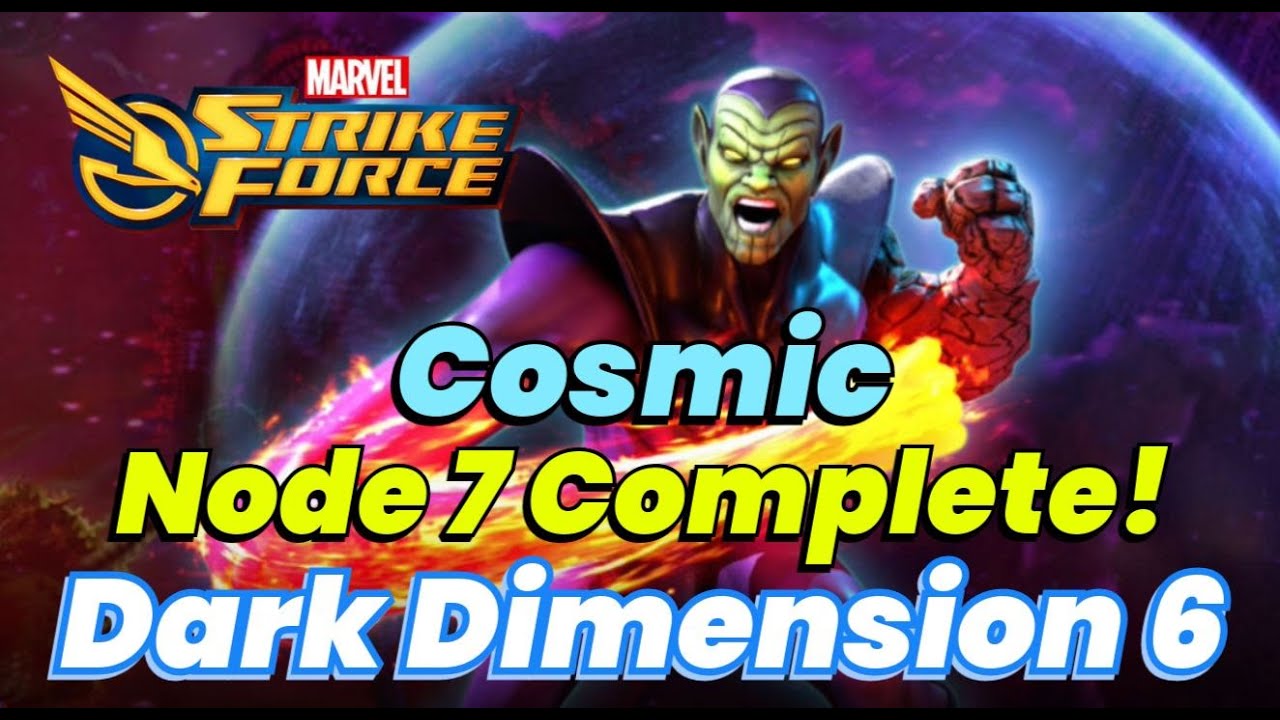 Dark Dimension 6: Node 7 COMPLETE! Woo! TOP 1000 FREE TO PLAY! DD6 Cosmic | MARVEL Strike Force