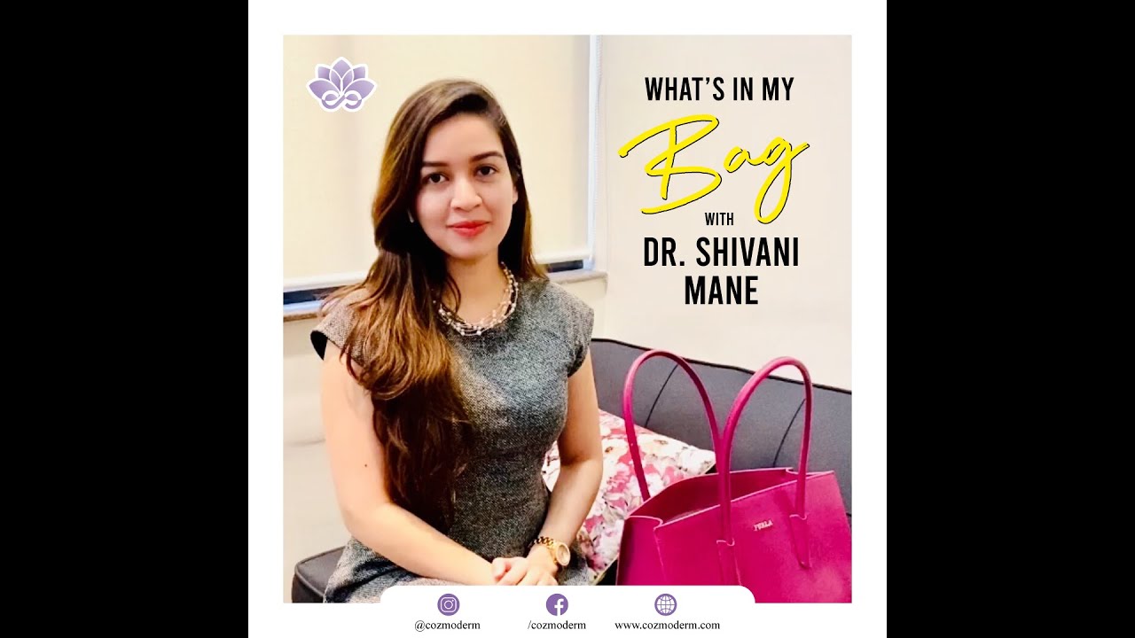Whats in my Bag with Dr. Shivani Mane.