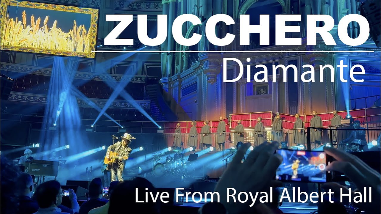 ZUCCHERO Diamante. Live from LONDON Royal Albert Hall, April 1, 2024.