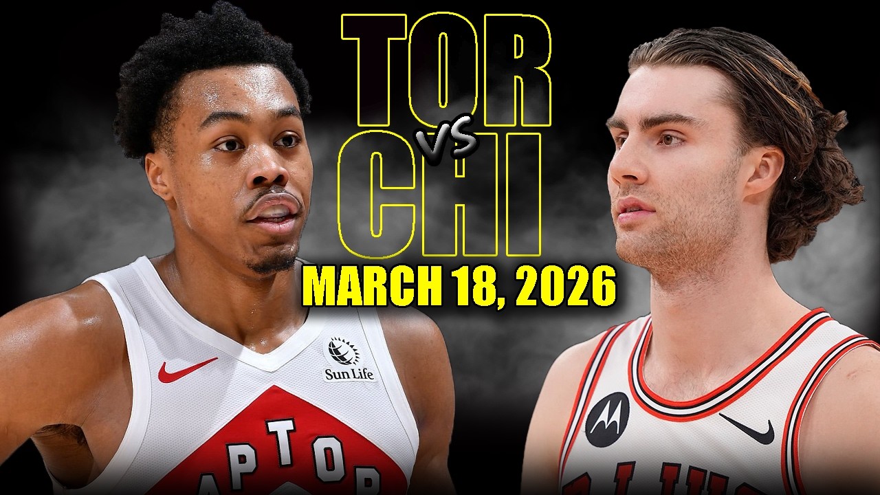 Toronto Raptors vs Chicago Bulls Full Game Highlights &ndash; March 18, 2026 | NBA Season
