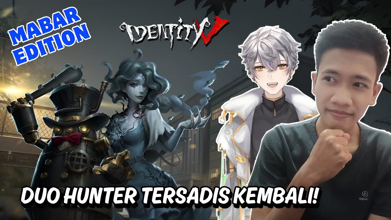 Kerja Sama Duo Hunter Tersadis - Identity V Indonesia | 2V8 Mode Gameplay
