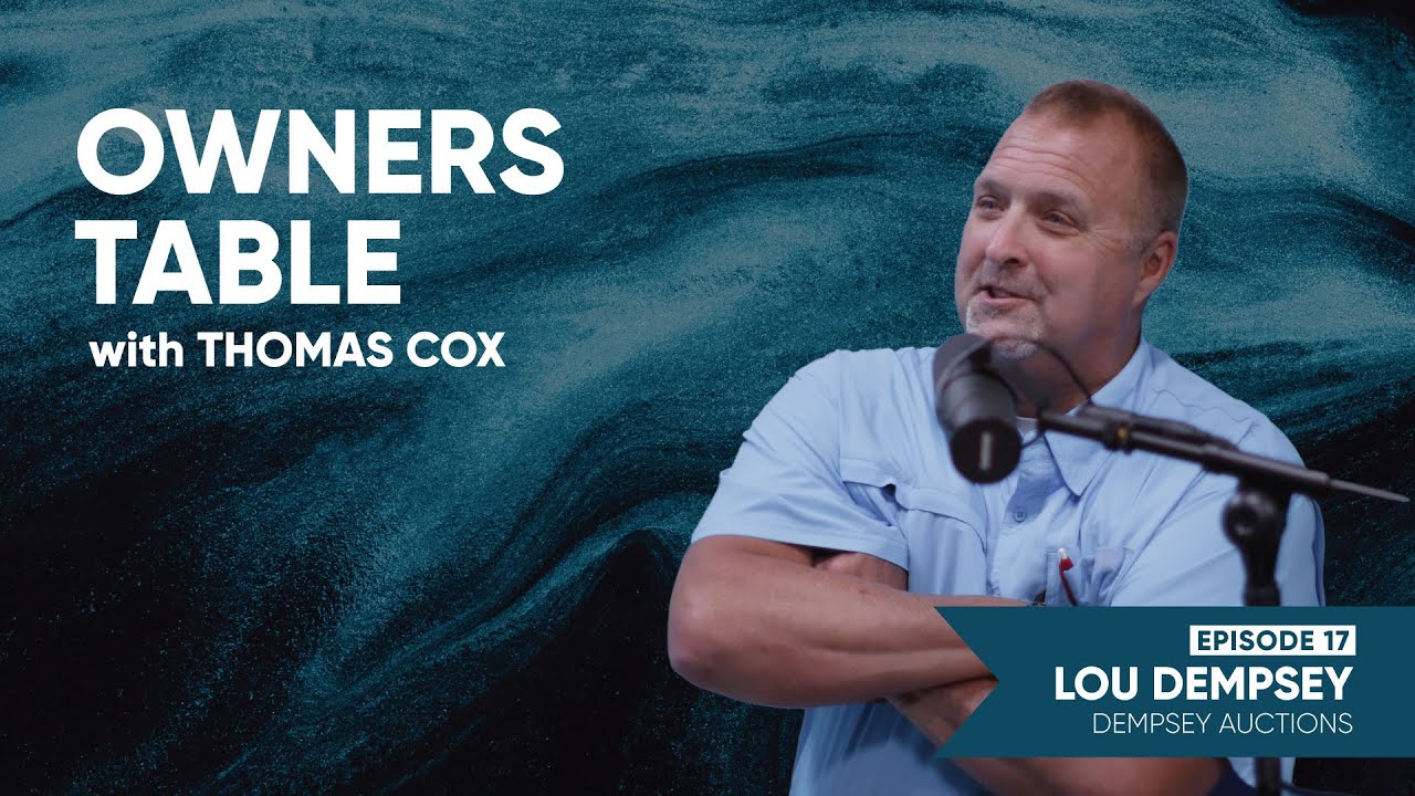 Bidding for Land - Lou Dempsey, Dempsey Auction | Owners Table Podcast with Thomas Cox