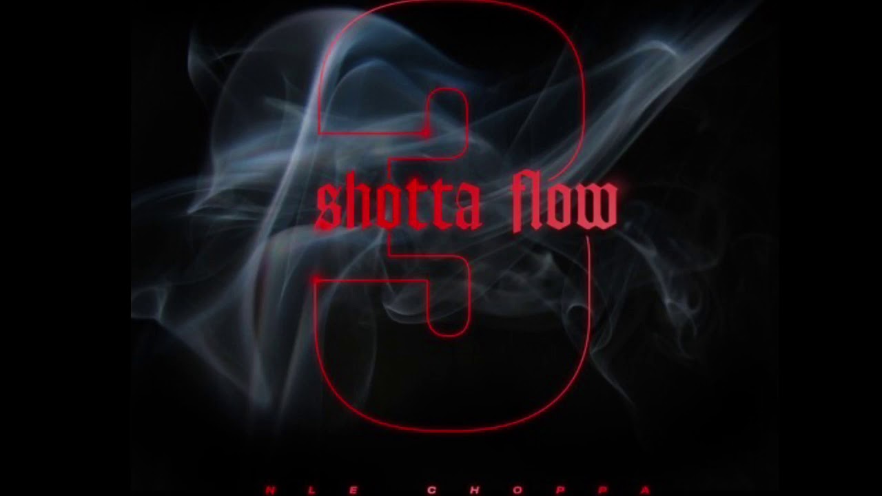 Nle Choppa~Shotta Flow 3 Instrumental With Hook And Open Verse