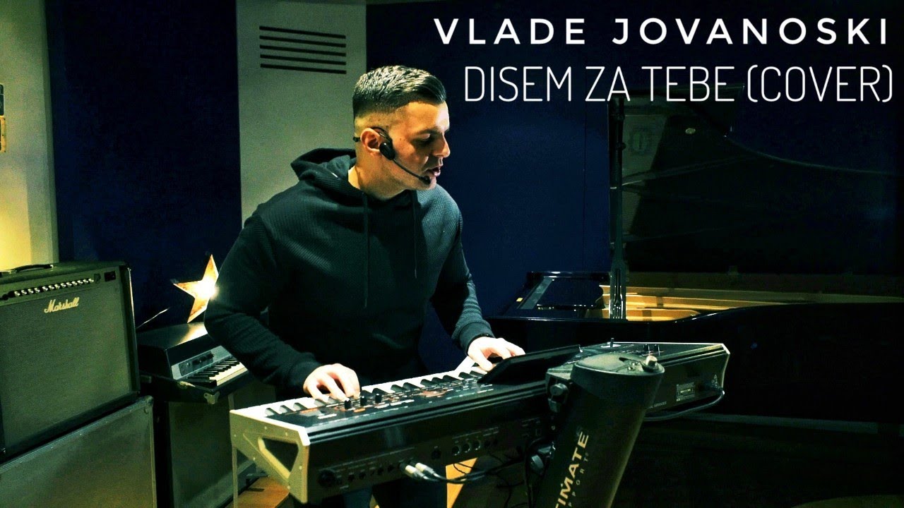 &reg; VLADE JOVANOSKI - DISEM ZA TEBE (COVER) - SAKO POLUMENTA