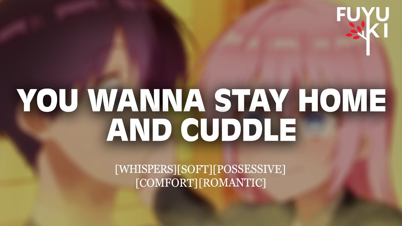 No, You’re Not Allowed To Leave The Bed! [M4F] [Flirty] [Staying Home] Boyfriend Roleplay ASMR