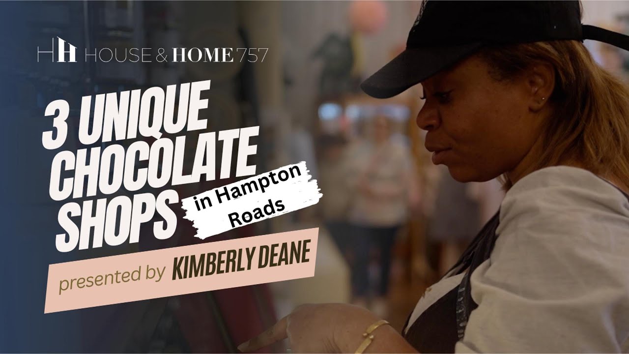 3 unique chocolate shops in Hampton Roads