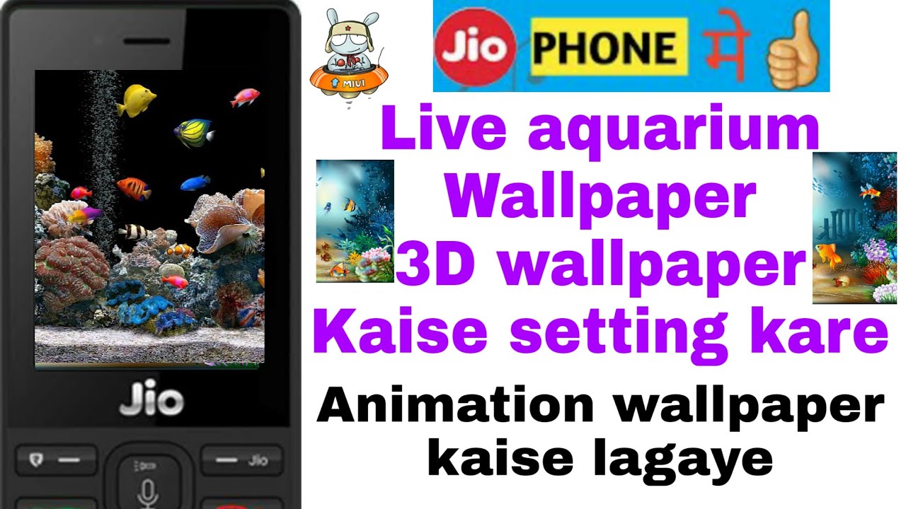 jio phone me aquarium live wallpaper kaise set kare ||jiophone me 3d wallpaper kaise lagaye ||
