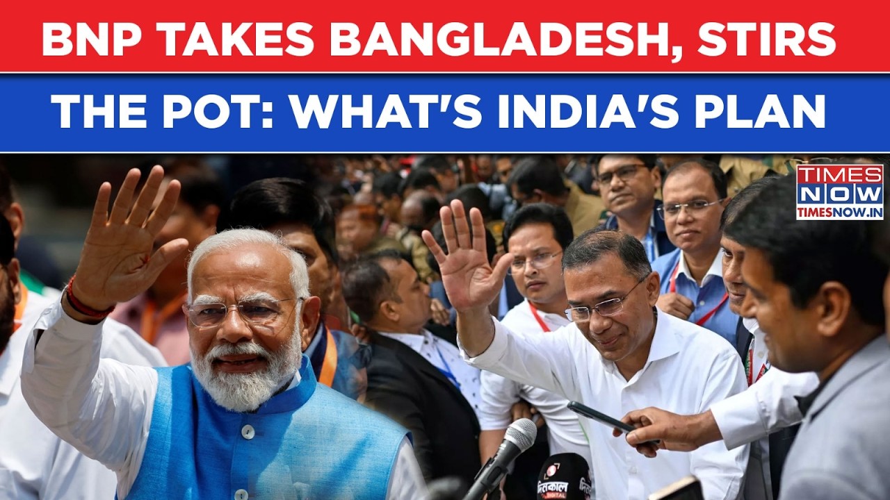 Bangladesh: India Watching As Yunus Regime Ends, Tarique Rahman's BNP Wins Big? 'Hasina' Tensions?