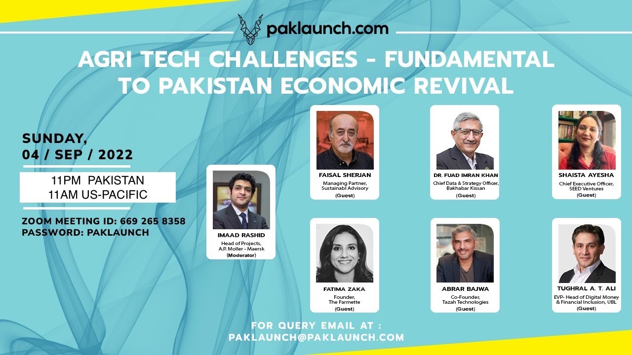 Agri Tech Challenges - Fundamental to Pakistan Economic Revival