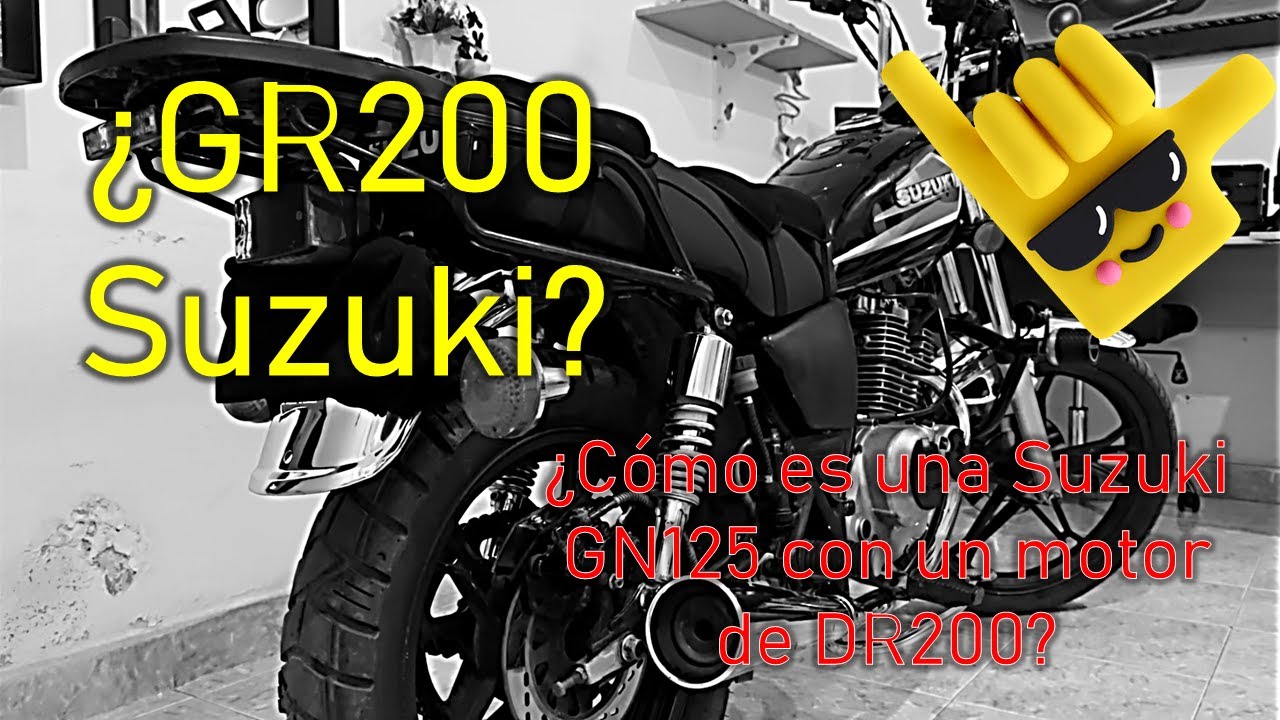 ¿GR200 Suzuki? ¿Cómo es una GN125 con motor de DR200?
