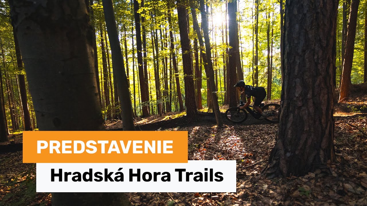 MTBIKER na trailoch – Hradská Hora Trails