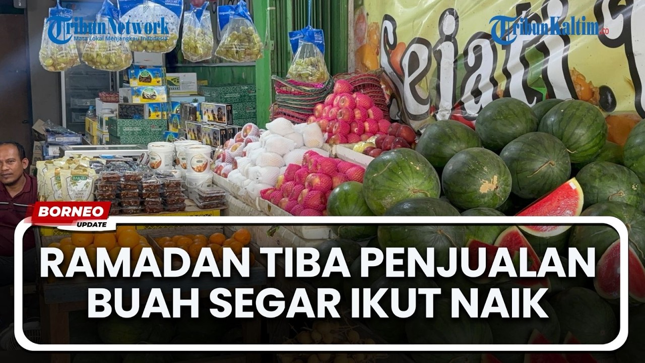 Permintaan Buah Segar di Tenggarong Kukar Naik Selama Ramadan, Semangka Paling Laris