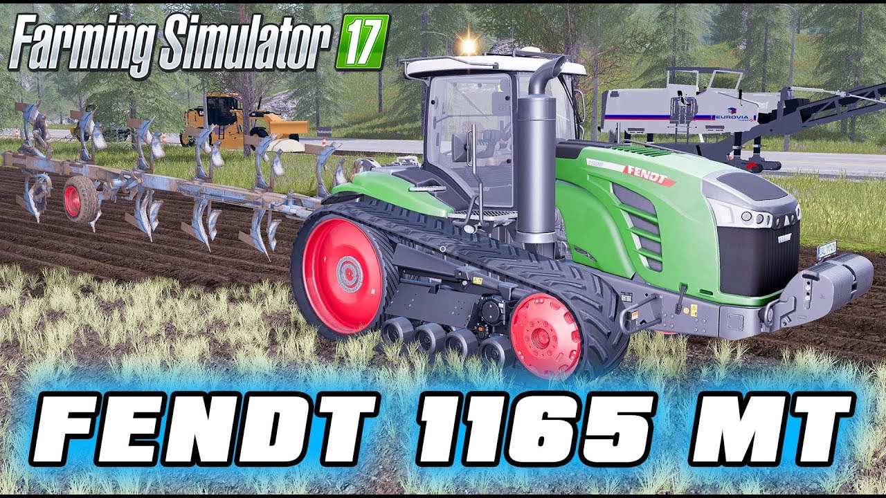 Farming Simulator 2017 Mods - Tractor Fendt 1165 MT with Plow, Truck And Trailer