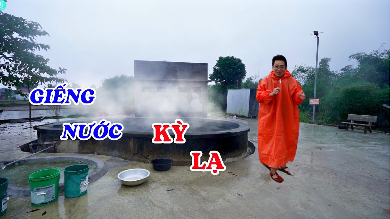 Sự thật về giếng nước thần, nước s&ocirc;i quanh năm ở Quảng Nam - ĐỘC LẠ B&Igrave;NH DƯƠNG