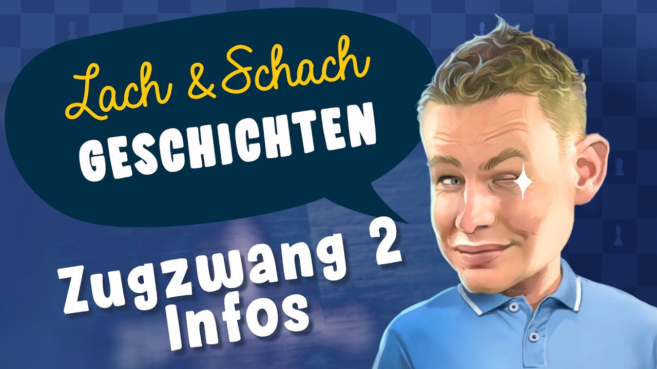 Alle Infos zum 2ten Zugzwang-Turnier | Lach & Schachgeschichten mit Jan Gustafsson