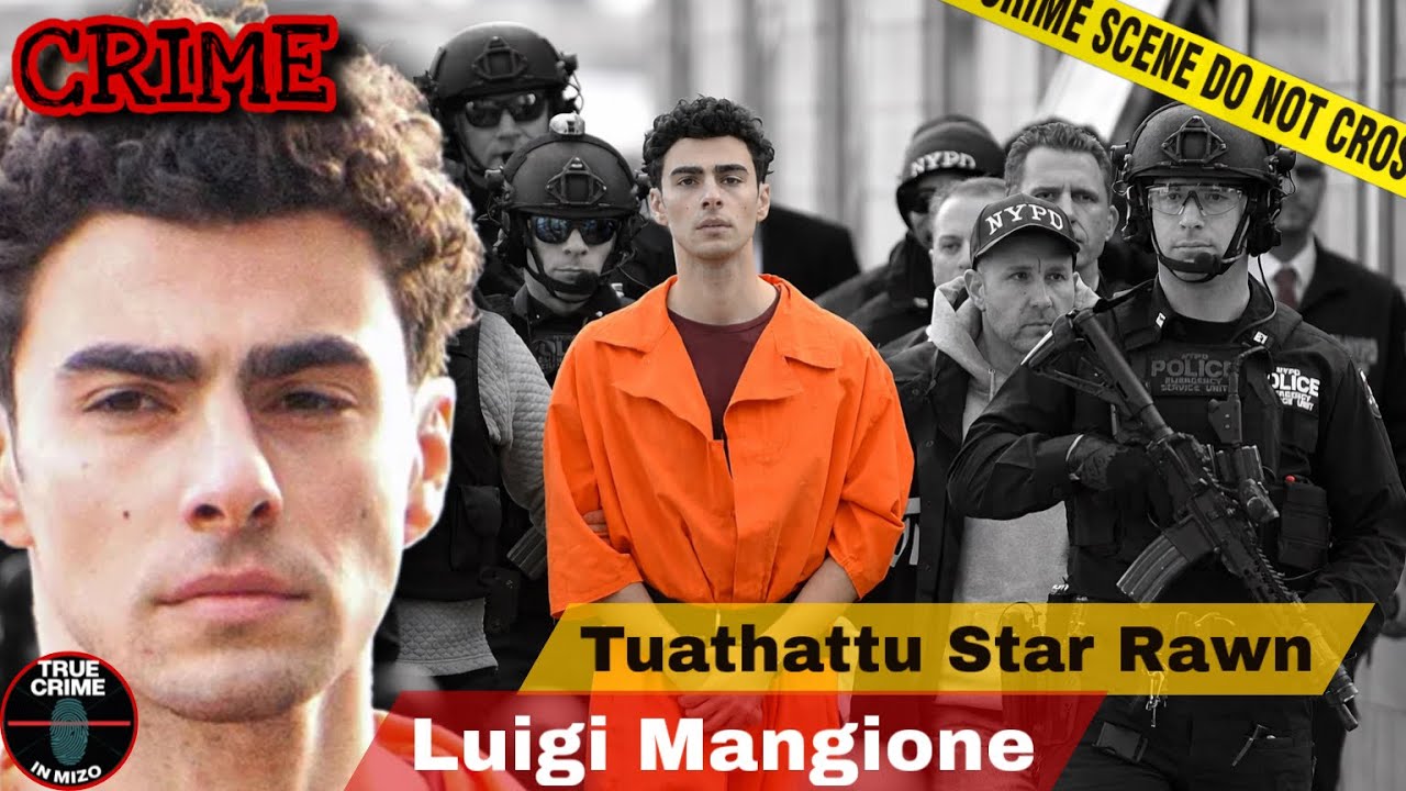 C802: Nula tamtak in an star rawn luai luai tuathattu Luigi Mangione Case!