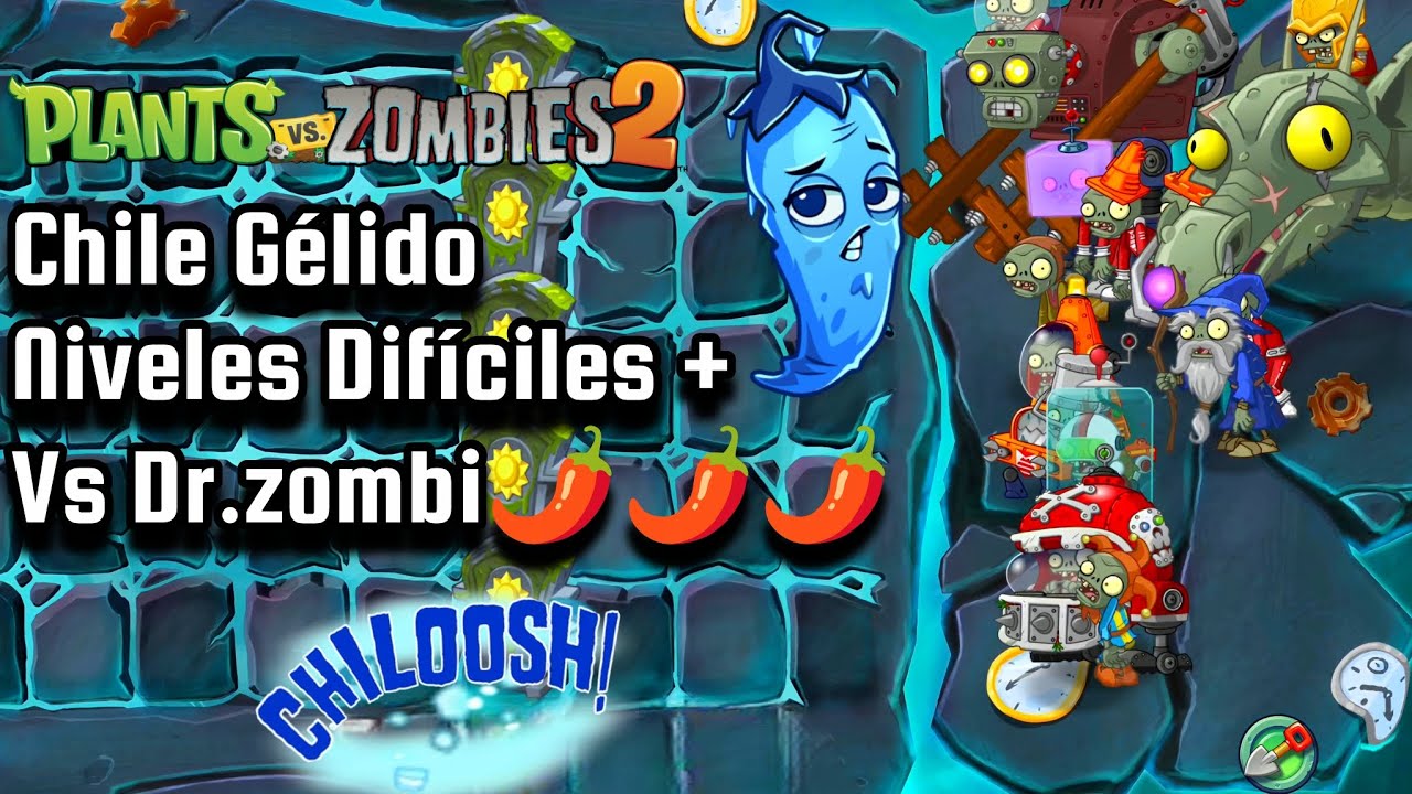 Chile Gélido| En Búsqueda de Penny_Niveles   Difíciles 🌶️🌶️🌶️+ 🆚 Dr.zombi (Pvz 2)