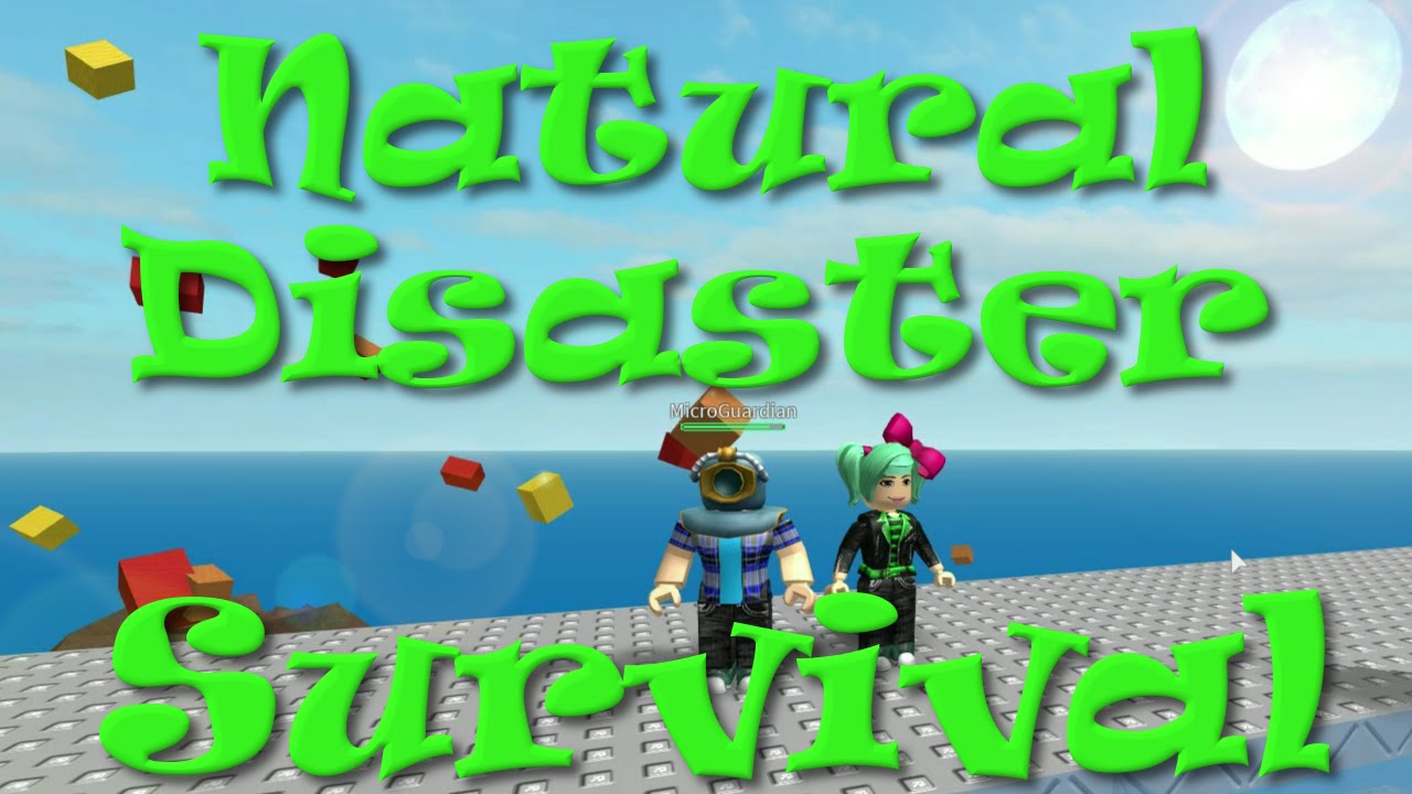 ROBLOX | Natural Disaster Survival | 