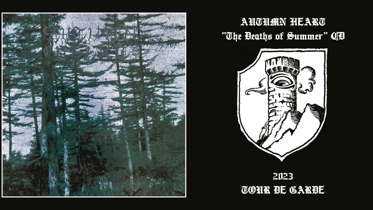 Autumn Heart &lrm;&ndash; The Deaths Of Summer (Full Album)