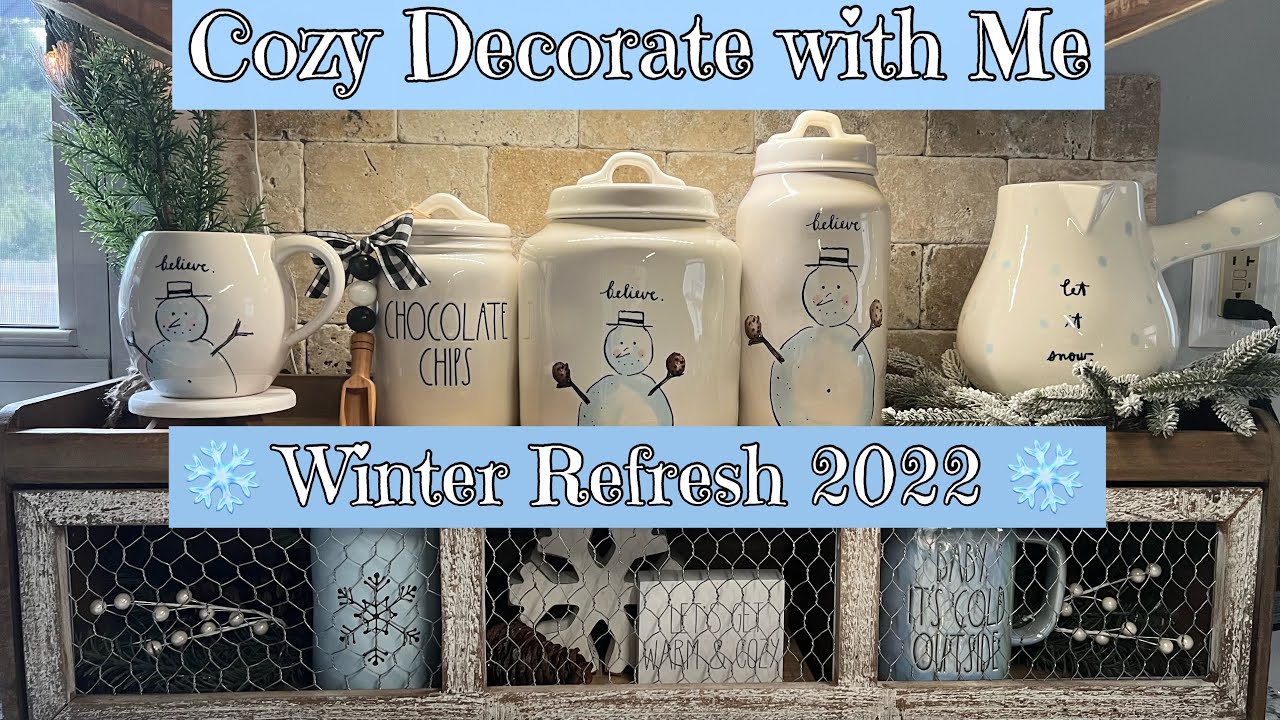 Cozy Decorate with Me ❄️ Winter Refresh 2022 ❄️