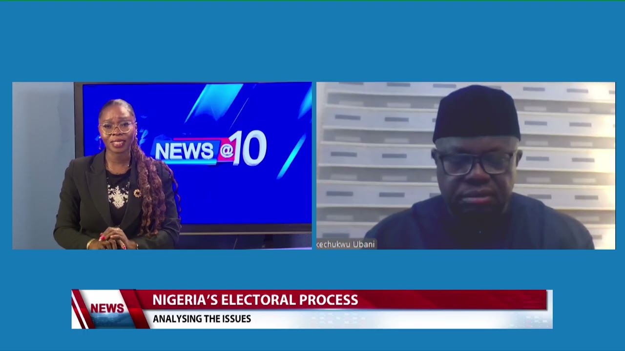 Nigeria Electoral Process: Analysing the Issues
