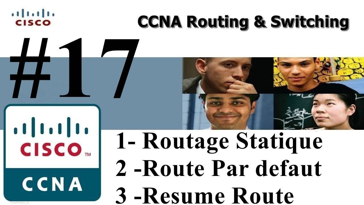 17 - Routage Statique & Route Par defaut & Resume Route (IPv4) - DARIJA