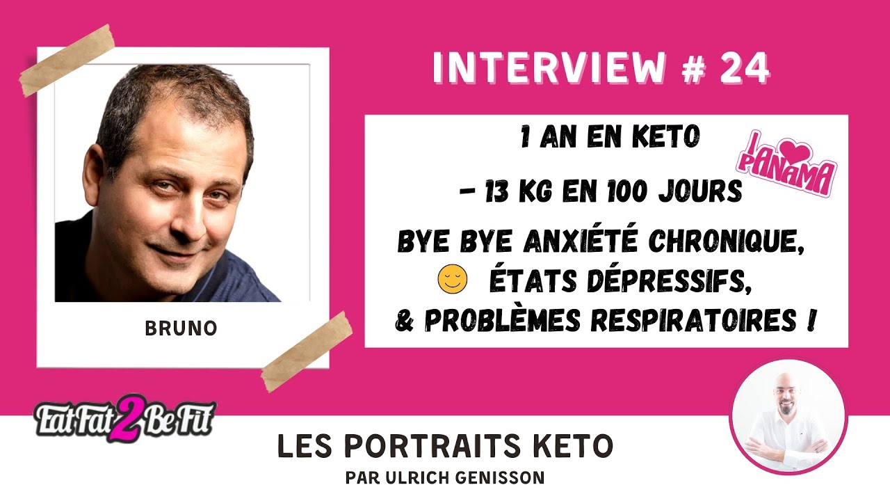 Portrait #keto de Bruno : le régime cétogène pour la perte de poids et une vie en santé