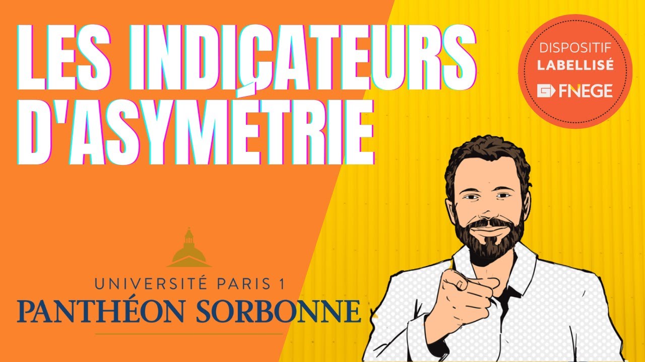 10. Les indicateurs d'asymétrie