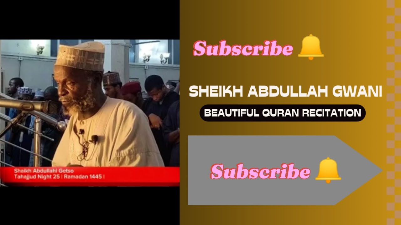 💓Best Quran Recitation by Sheikh Abdullah Gwani Getso//Ramadan 1445//Eid Mubarak 🐑💗#muslim